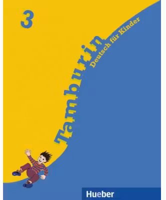 Tamburin 3 Lehrbuch Deutsch fur Kinder - Siegfried Buttner, Gabriele Kopp, Josef Alberti