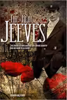 The Real Jeeves. The Cricketer Who Gave His Life for His Country and His Name to a Legend