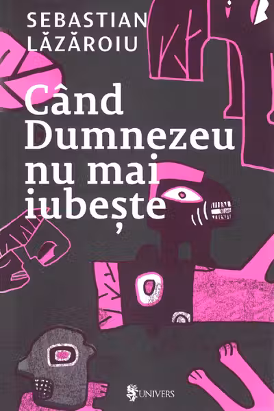 Când Dumnezeu nu mai iubește