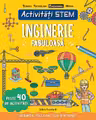 Activități STEM. Inginerie fabuloasă