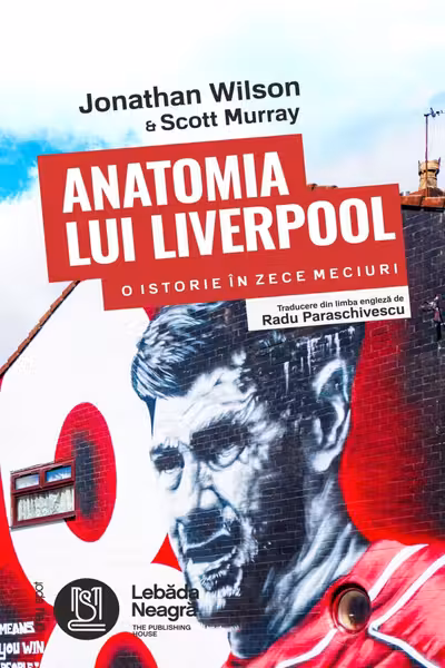 Anatomia lui Liverpool