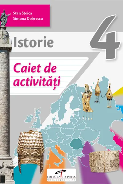 Istorie - Clasa 4 - Caiet de activități