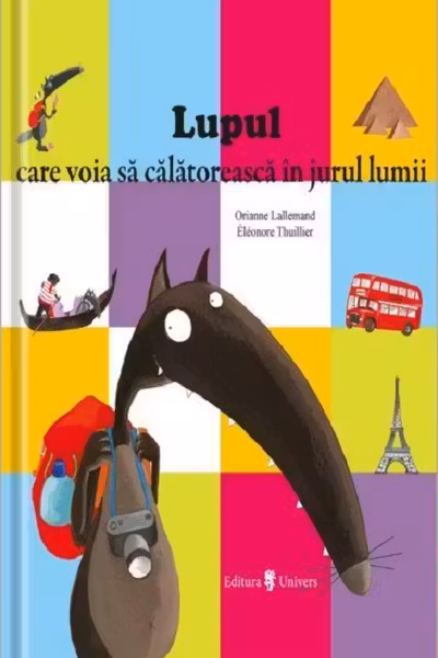Lupul care voia sa calatoreasca in jurul lumii