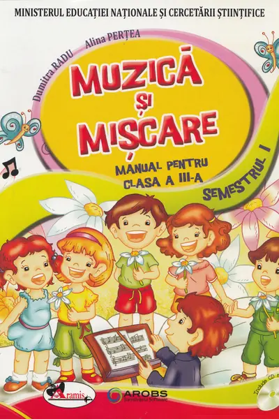 Muzica și mișcare. Clasa a III-a. Sem. 1 + Sem. 2