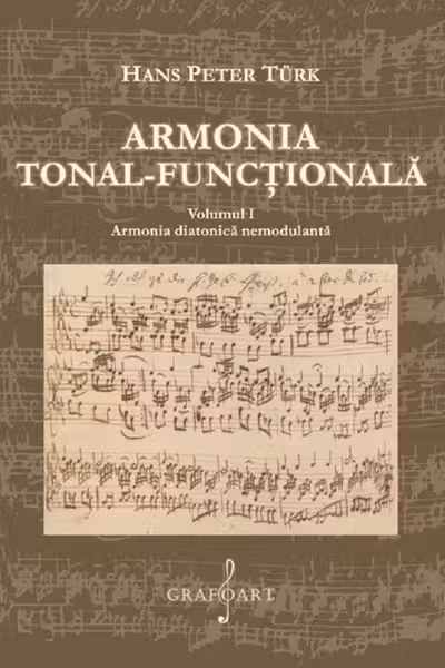 Armonia tonal-funcțională Vol.1