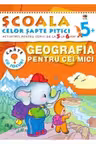SCSP Geografia pentru cei mici 5-6 ani 5+