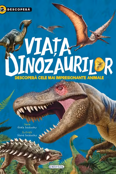 Viata dinozaurilor