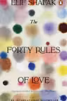 The Forty Rules of Love
