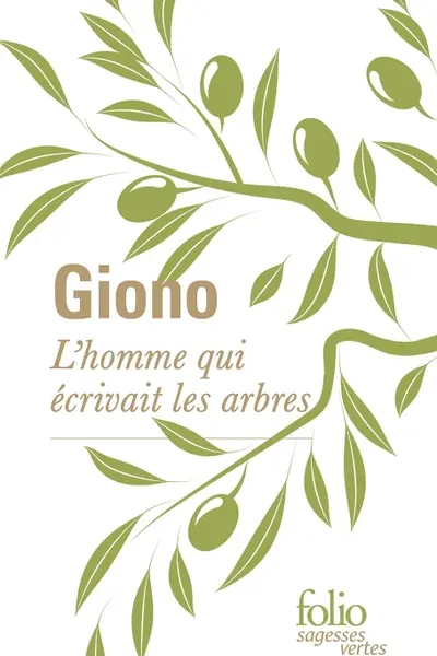 L'homme qui ecrivait les arbres