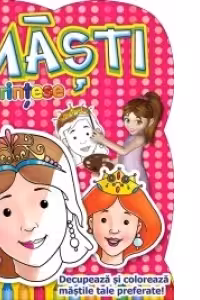 Masti - Printese. Decupeaza si coloreaza mastile tale preferate