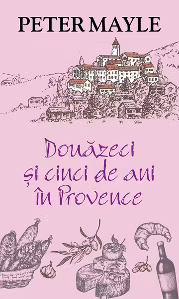 Douazeci si cinci de ani in Provence