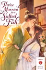 Thrice Married to a Salted Fish (Novel) - Volume 2