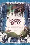 Nordic Tales (Chronicle Illustrated Tales)