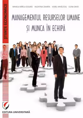 Managementul resurselor umane si munca in echipa - Valentina Zaharia