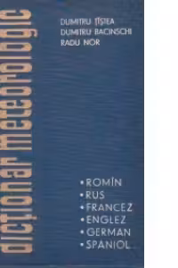 Dictionar meteorologic , romin-rus-francez-englez-german-spaniol