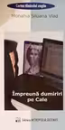 Impreuna dumiriri pe Cale
