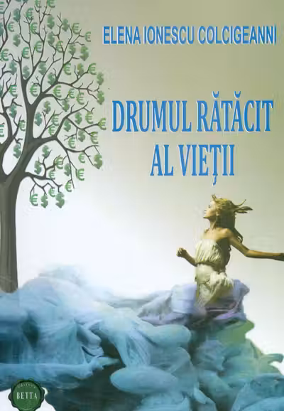 Drumul rătăcit al vieții