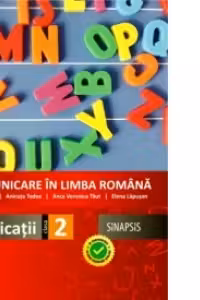 Comunicare in limba romana. Caiet de aplicatii - Clasa a II-a