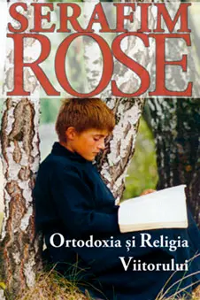 Ortodoxia și religia viitorului