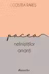 Pacea nelinistitilor amanti