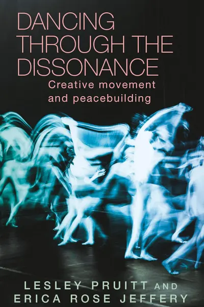 Dancing through the dissonance