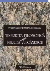 Tineretea filosofica dupa Mircea Vulcanescu