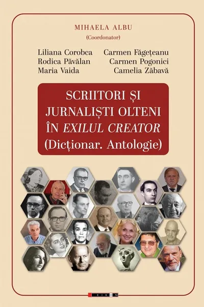 Scriitori și jurnaliști olteni în exilul creator