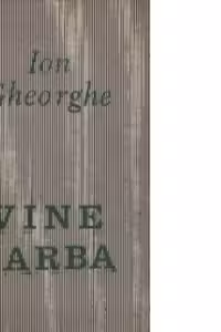 Vine iarba