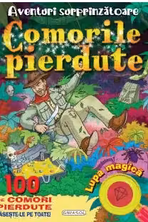 Aventuri surprinzatoare: Comorile pierdute