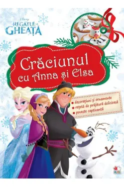 Craciunul cu Anna si Elsa