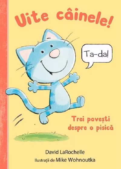 Uite cainele!