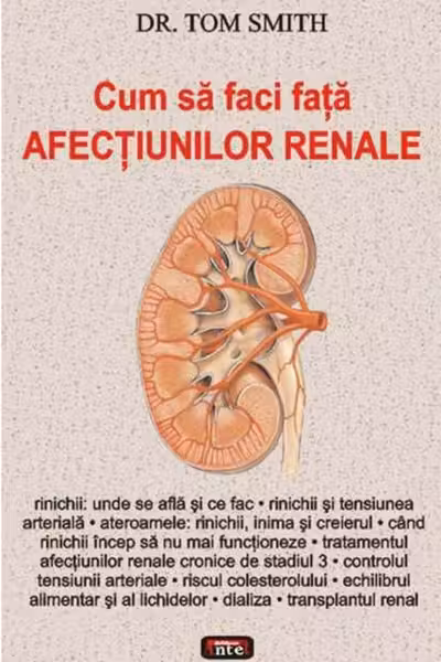Cum să faci față afecțiunilor renale