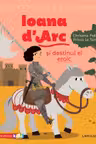 Povestea mea de seara: Ioana d'Arc si destinul ei eroic