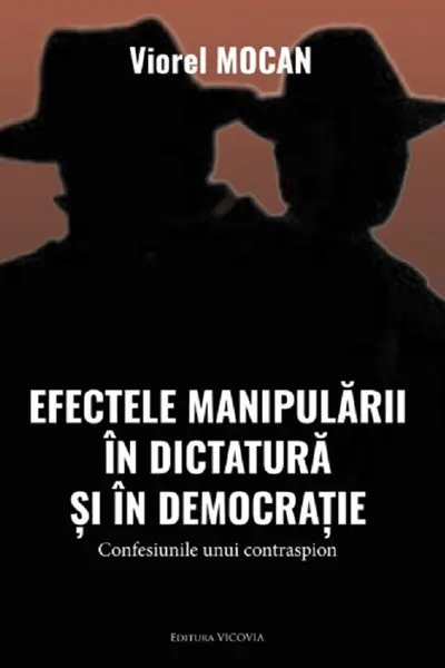 Efectele manipulării în dictatură și în democrație