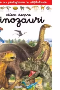 Citesc despre Dinozauri - o carte cu pictograme si abtibilduri