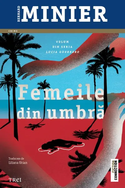 Femeile din umbră (seria Lucia Guerrero, vol.2)