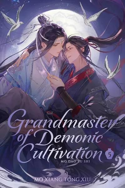 Grandmaster of Demonic Cultivation: Mo Dao Zu Shi (Deluxe Hardcover Novel) - Volume 5