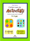 Cartea mea de activitati - Material auxiliar pentru gradinita 4-5 ani