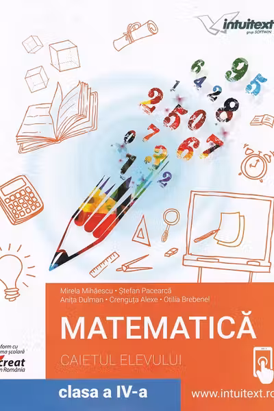 Matematică - Clasa 4 - Caiet