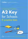 Cambridge English, Practice Tests for A2 Key for Schools (KET) (Volume 1) - Sarah Jane Lewis, Patrick McMahon