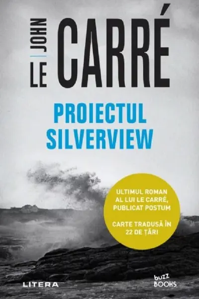 PROIECTUL SILVERVIEW. John le Carre