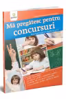 Ma pregatesc pentru concursuri. Matematica pentru clasele I si a II-a