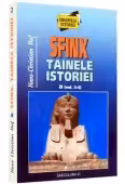 Sfinx. Tainele istoriei vol. ii