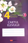 Limba romana cl.4, partea 2. Caietul elevului