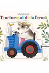 Tractorasul de la ferma. Bebe invata. Puzzle