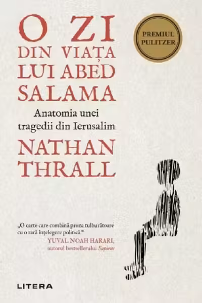 O ZI DIN VIATA LUI ABED SALAMA. Anatomia unei tragedii din Ierusalim.