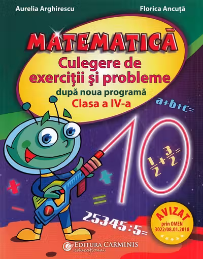 Matematica. Culegere de exerciții și probleme după noua programă - Clasa 4