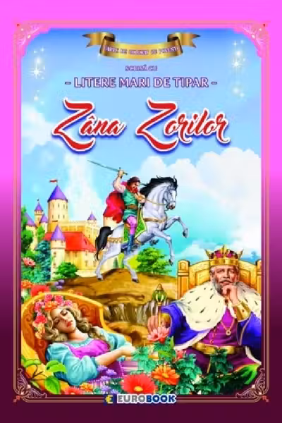 Zâna Zorilor. Carte de colorat cu povești scrisă cu litere mari de tipar