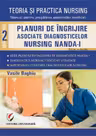 Teoria si practica nursing - Volumul 2