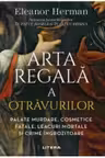 ARTA REGALA A OTRAVURILOR. reeditare